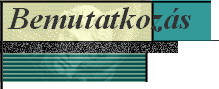  Bemutatkoz�s 